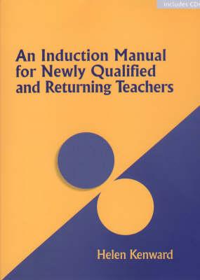 An Induction Manual for Newly Qualified and Returning Teachers