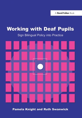 Working with Deaf Children