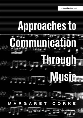 Approaches to Communication through Music