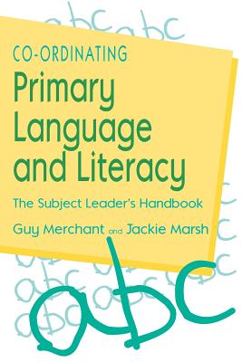 Co-Ordinating Primary Language and Literacy