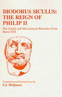 Diodorus Siculus: Philippic Narrative