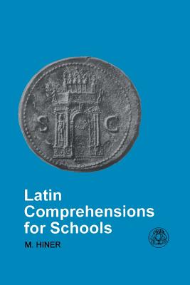 Latin Comprehensions for Schools