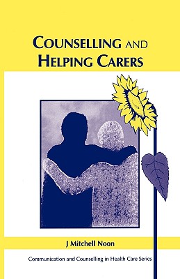 Counselling and Helping Carers