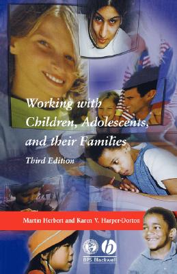 Working with Children, Adolescents and their Families