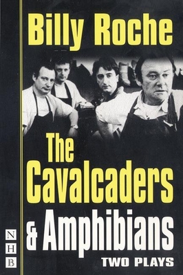 The Cavalcaders and Amphibians