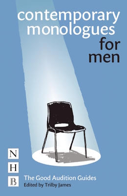 Contemporary Monologues for Men