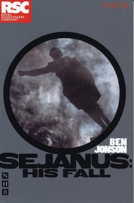 Sejanus: His Fall