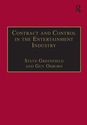 Contract and Control in the Entertainment Industry