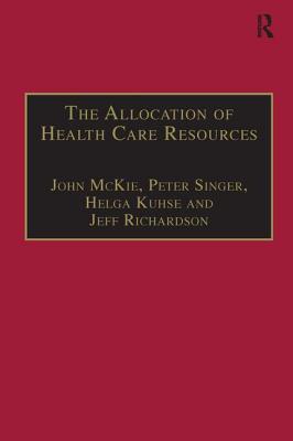 The Allocation of Health Care Resources