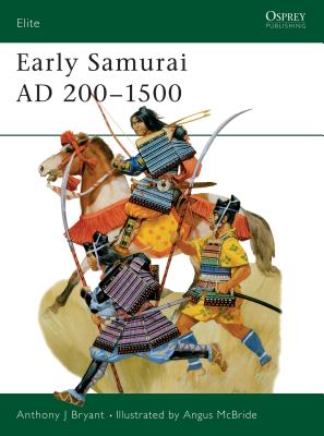 Early Samurai AD 200-1500