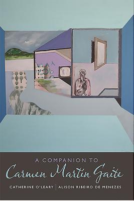 A Companion to Carmen Martin Gaite