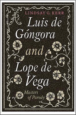 Luis de Gongora and Lope de Vega