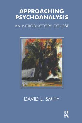 Approaching Psychoanalysis