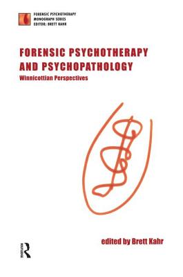 Forensic Psychotherapy and Psychopathology