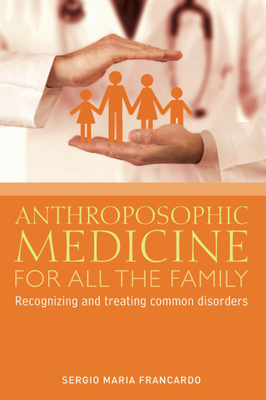 Anthroposophic Medicine for All the Family