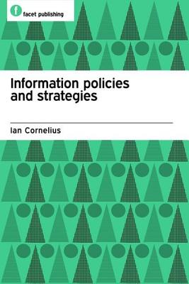 Information Policies and Strategies