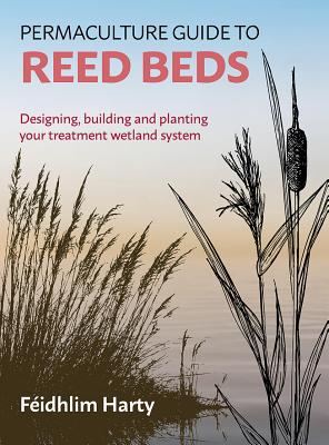 Permaculture Guide to Reed Beds