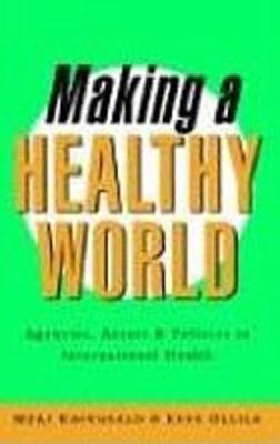 Making a Healthy World