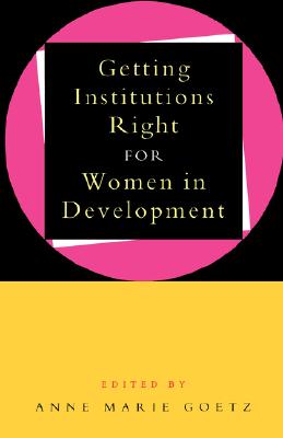 Getting Institutions Right for Women in Development