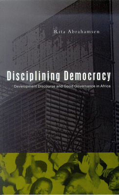 Disciplining Democracy