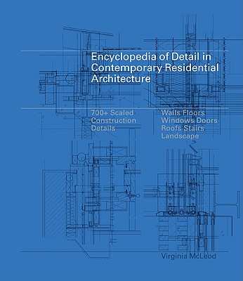 Encyclopedia of Detail in Contemporary Residential Architecture