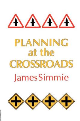 Planning At The Crossroads