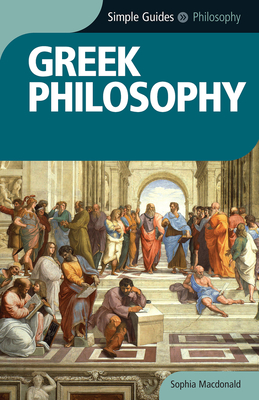 Greek Philosophy - Simple Guides