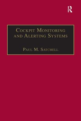 Cockpit Monitoring and Alerting Systems