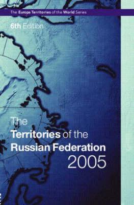 The Territories of the Russian Federation 2005