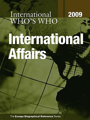 Who's Who in International Affairs 2009