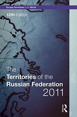 The Territories of the Russian Federation 2011