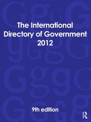 The International Directory of Government 2012