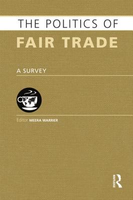 The Politics of Fair Trade