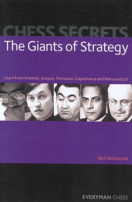 Chess Secrets: The Giants of Strategy