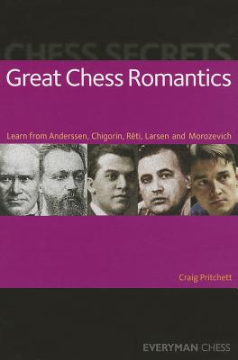 Chess Secrets: Great Chess Romantics