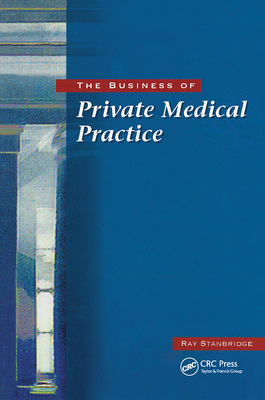 The Business of Private Medical Practice