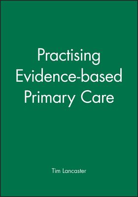 Practising Evidence-based Primary Care