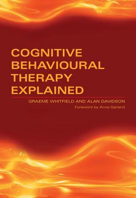 Cognitive Behavioural Therapy Explained