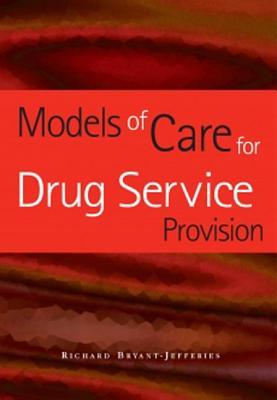 Models of Care for Drug Service Provision