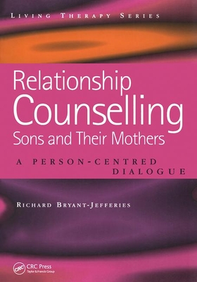 Relationship Counselling - Sons and Their Mothers