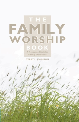 The Family Worship Book