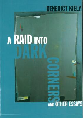 Raid into Dark Corners and Other Essays