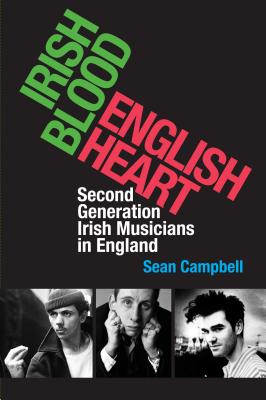 Irish Blood, English Heart