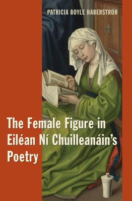 The Female Figure in Eilean Ni Chuilleanain's Poetry