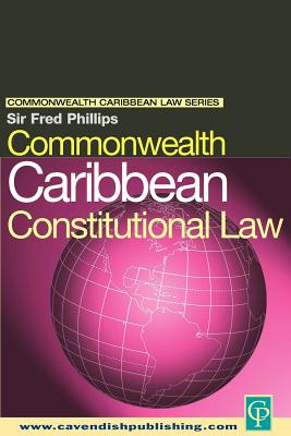 Commonwealth Caribbean Constitutional Law