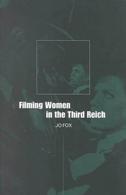 Filming Women in the Third Reich