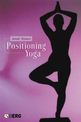 Positioning Yoga