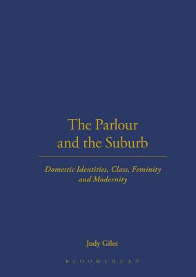 The Parlour and the Suburb