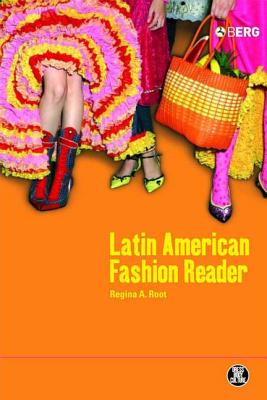 The Latin American Fashion Reader