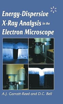 Energy Dispersive X-ray Analysis in the Electron Microscope